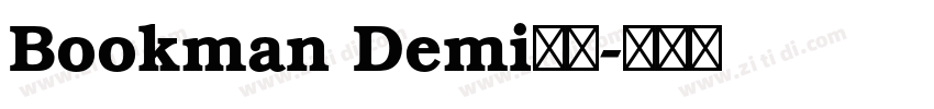 Bookman Demi字体字体转换